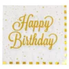 Set 12 Servetele Aniversare Petrecere Happy Birthday Alb Gold
